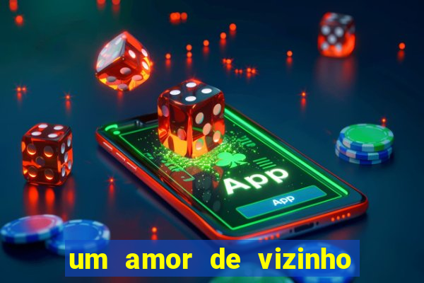 um amor de vizinho karen santos pdf